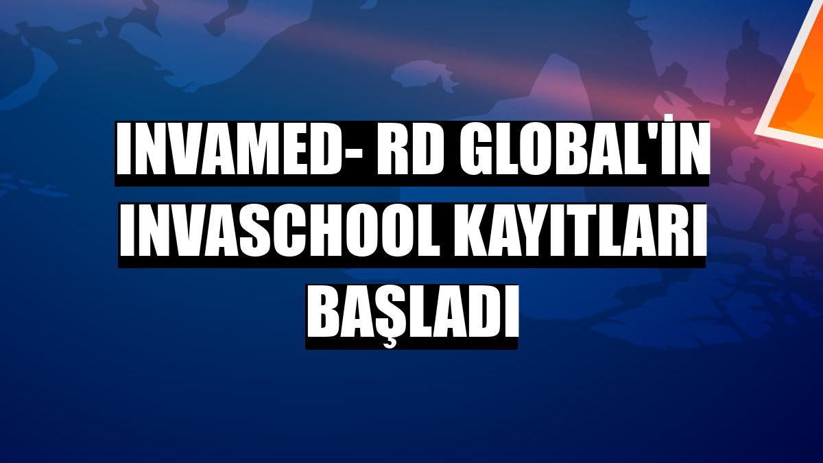 Invamed- RD Global'in Invaschool kayıtları başladı