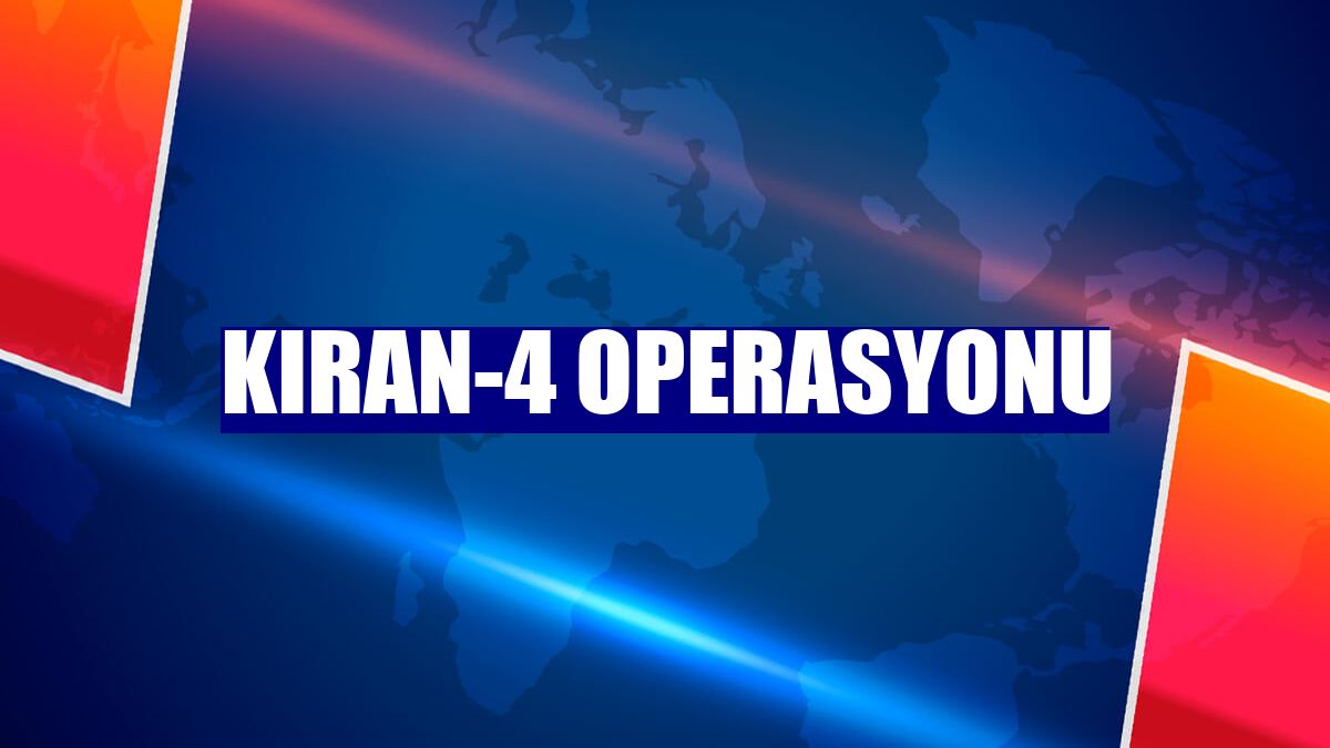 Kıran-4 Operasyonu