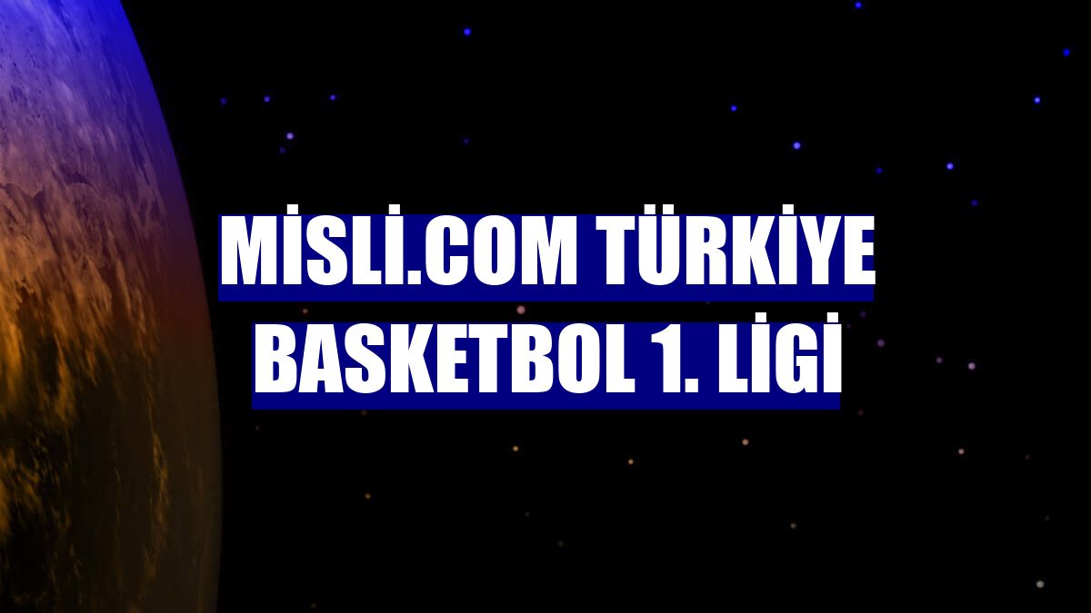 Misli.com Türkiye Basketbol 1. Ligi