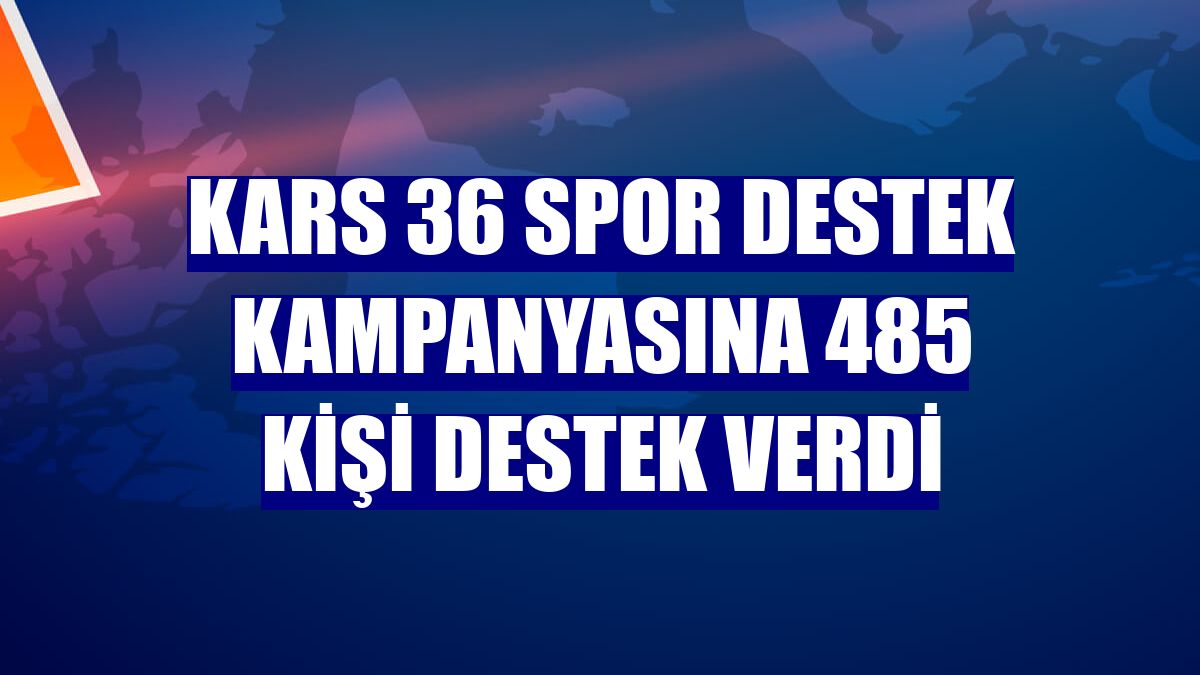 Kars 36 Spor destek kampanyasına 485 kişi destek verdi