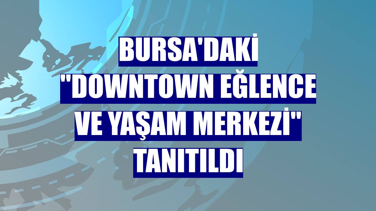 Das Das Downtown'da Açılıyor