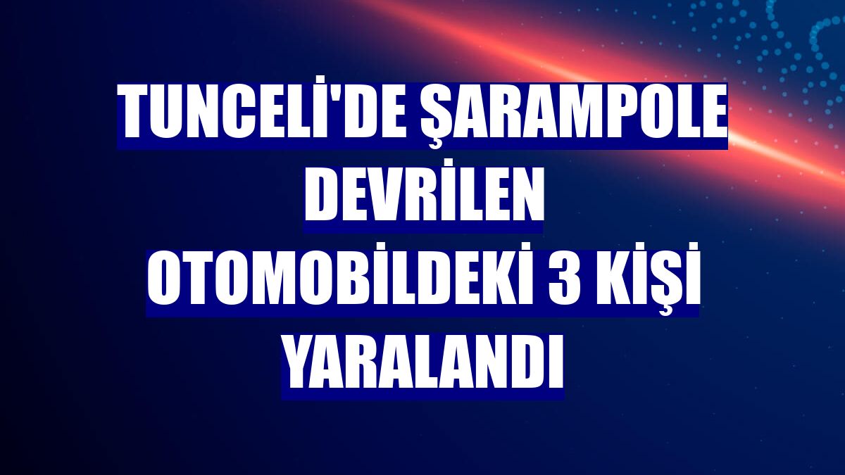 Tunceli'de şarampole devrilen otomobildeki 3 kişi yaralandı