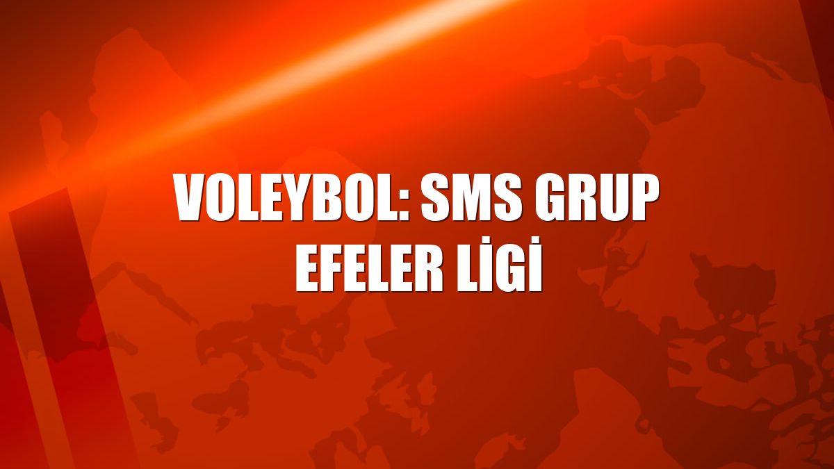 Voleybol: SMS Grup Efeler Ligi