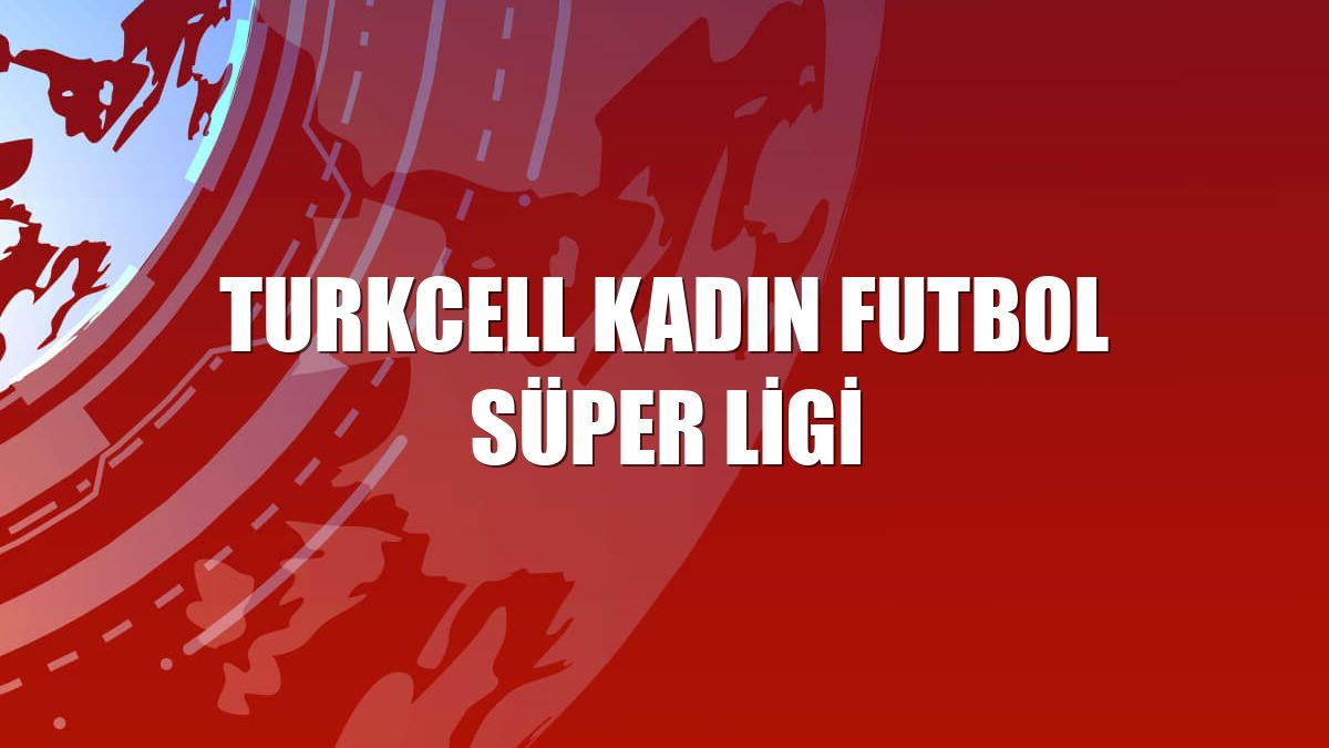 Turkcell Kadın Futbol Süper Ligi