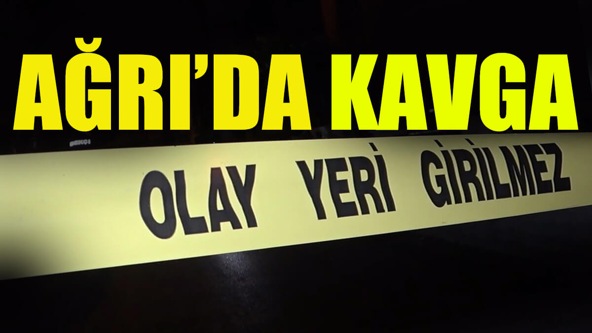 Ağrı Kavga