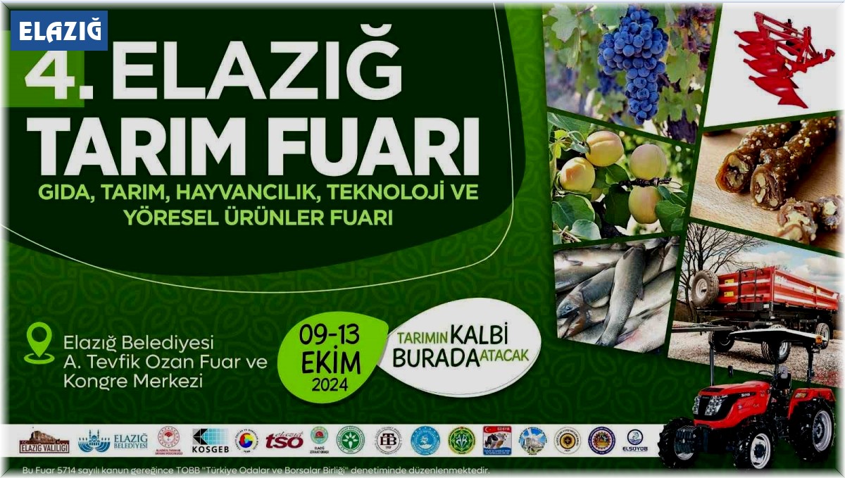 4. Elazığ Tarım Fuarı, kapılarını ziyaretçilerine açıyor