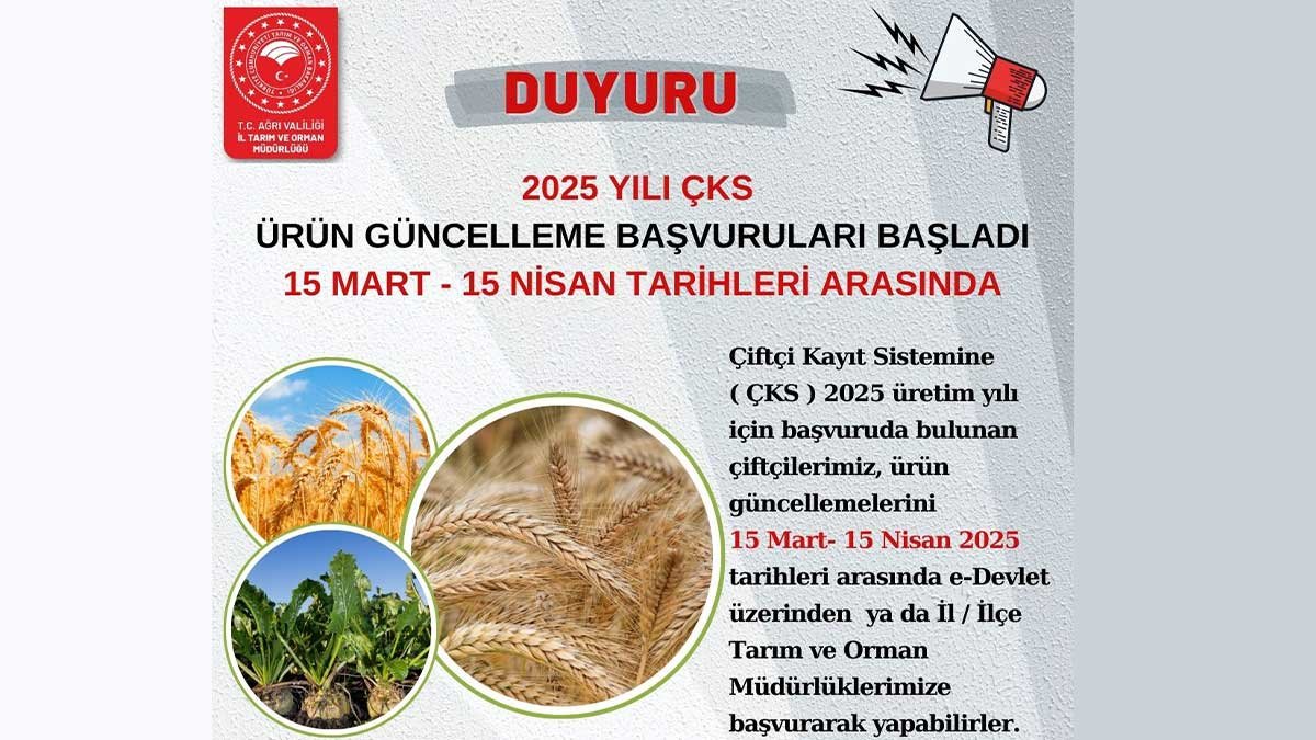 Ağrı’da 2025 Yılı ÇKS Ürün Güncelleme Başvuruları Başladı