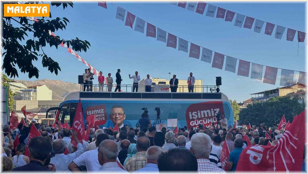 CHP Genel Başkanı Özel, Malatya'da partililerle buluştu