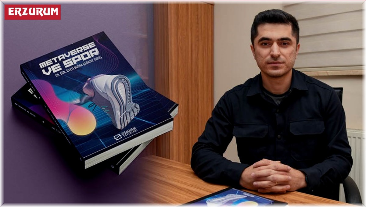 Dr. Öğr. Üyesi Buğra Çağatay Savaş'ın "Metaverse ve Spor" İsimli Kitabı Yayımlandı