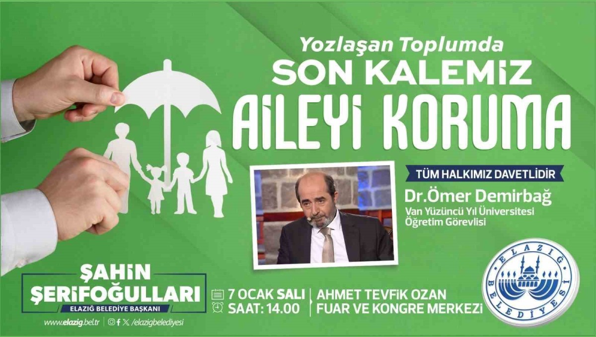 Elazığ Belediyesinden 'ailenin korunması' temalı konferans