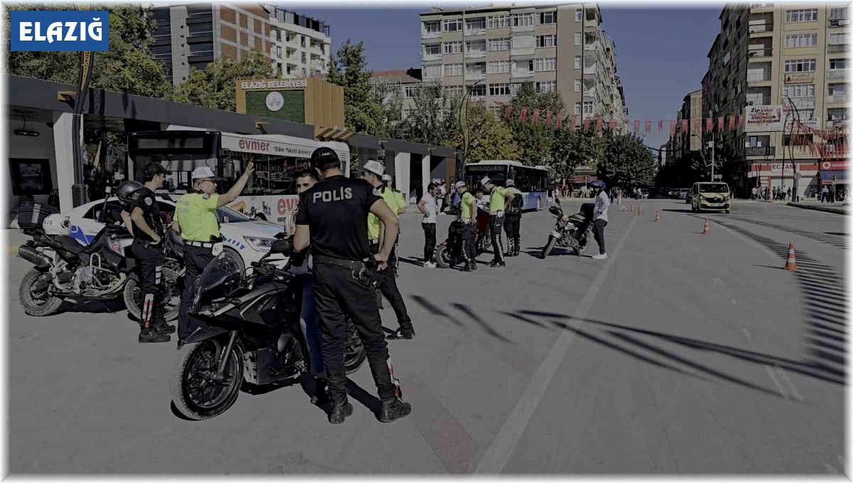 Elazığ'da motosikletlilere sıkı denetim