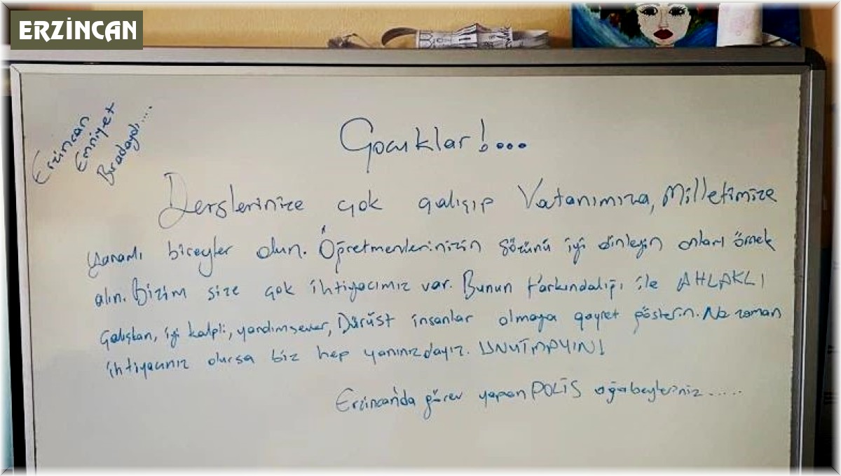 Erzincan polisinden duygulandıran not