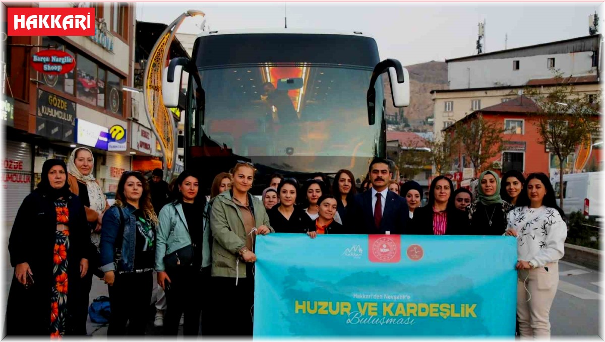 Hakkari'den Nevşehir'e 'Huzur ve Kardeşlik Buluşmaları' gezisi