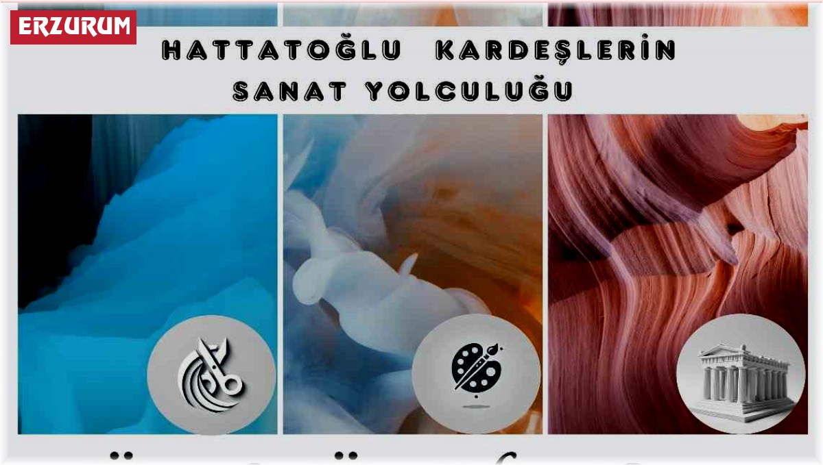 Hattatoğlu kardeşlerin sanat sevgisi