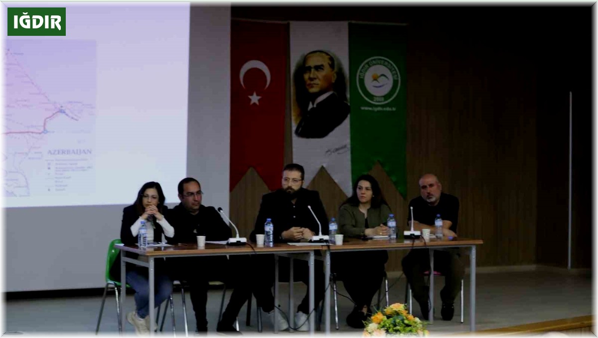 Iğdır Üniversitesi'nde "Zengezur Ulaştırma Koridorunun Bölgesel ve Küresel Etkileri" paneli