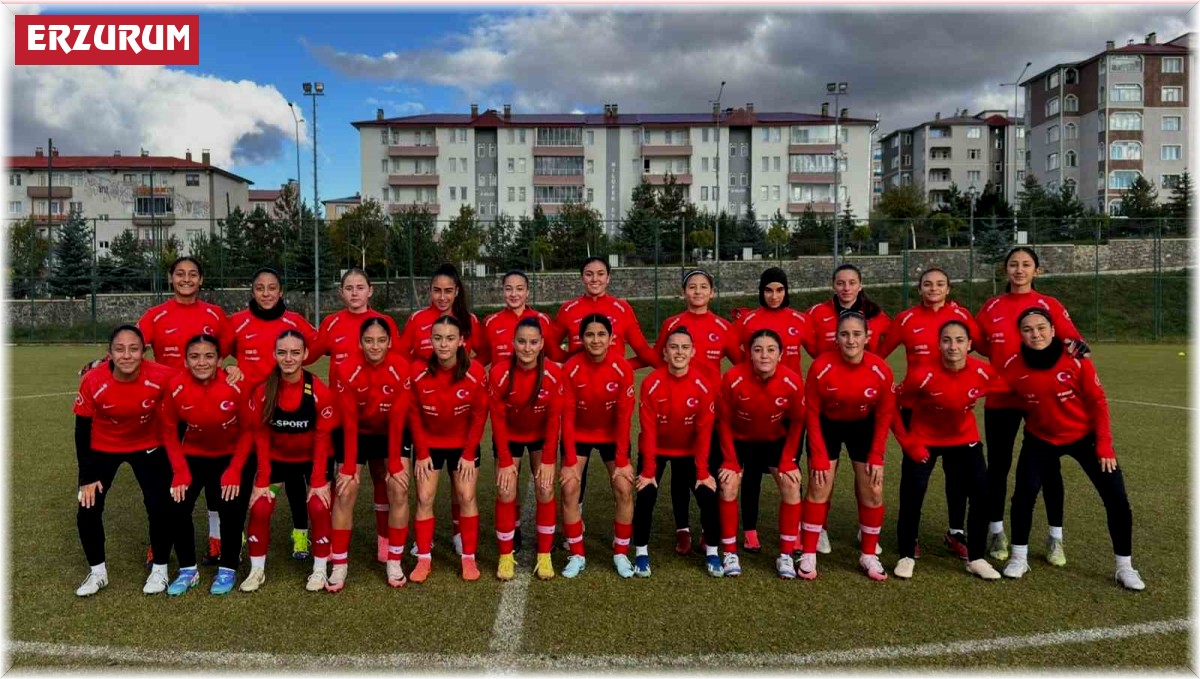 U17 Kız Millî Takımı Erzurum'da toplandı