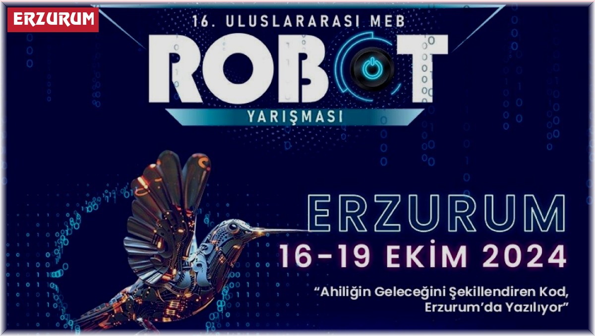 Uluslararası MEB Robot Yarışması Erzurum'da