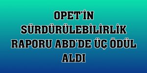 OPET'in Sürdürülebilirlik Raporu ABD'de üç ödül aldı