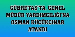 GÜBRETAŞ'ta, Genel Müdür Yardımcılığı'na Osman Küçükçınar atandı