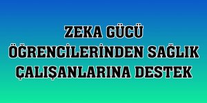 Zeka Gücü öğrencilerinden sağlık çalışanlarına destek