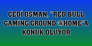 Cedi Osman, 'Red Bull Gaming Ground @HOME'a konuk oluyor