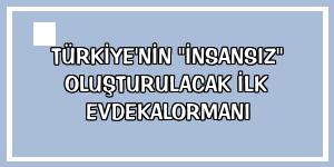 Türkiye'nin 'insansız' oluşturulacak ilk EvdeKalOrmanı