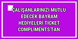 Çalışanlarınızı mutlu edecek bayram hediyeleri Ticket Compliments'tan