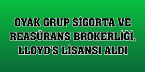 OYAK Grup Sigorta ve Reasürans Brokerliği, Lloyd's lisansı aldı