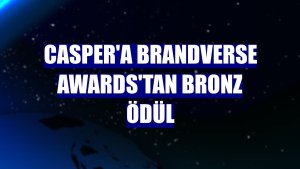 Casper'a Brandverse Awards'tan bronz ödül