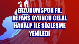 Erzurumspor FK, defans oyuncu Celal Hanalp ile sözleşme yeniledi