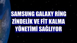 Samsung Galaxy Ring zindelik ve fit kalma yönetimi sağlıyor